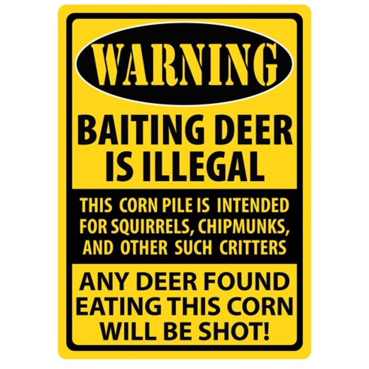 1488. Jpg - rivers edge sign 12"x17" - "warning-baiting deer" - 1488