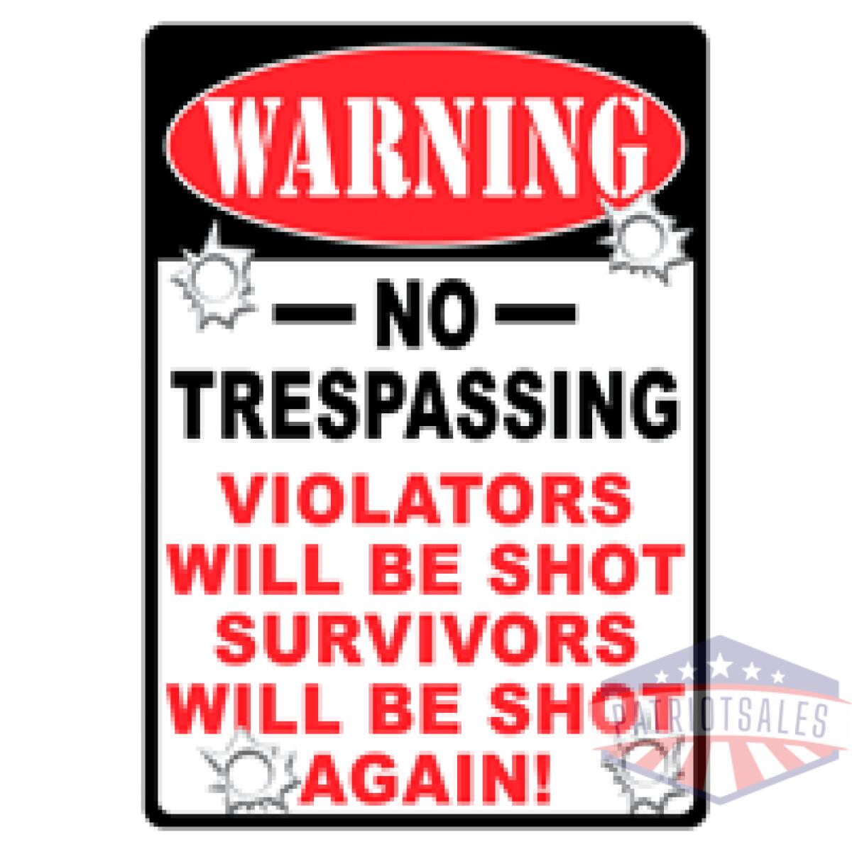 1525-1. Gif - rivers edge 12"x17" warning - sign "no trespassing" - 1525 1